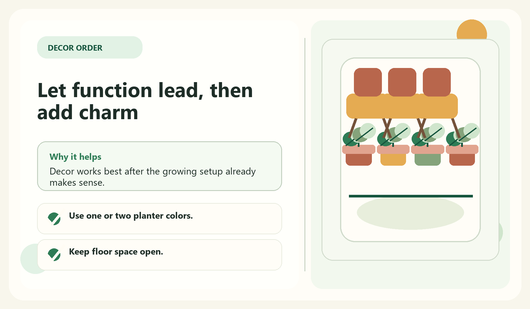 Let function lead, then add charm visual guide for Add Decor After The Garden Works